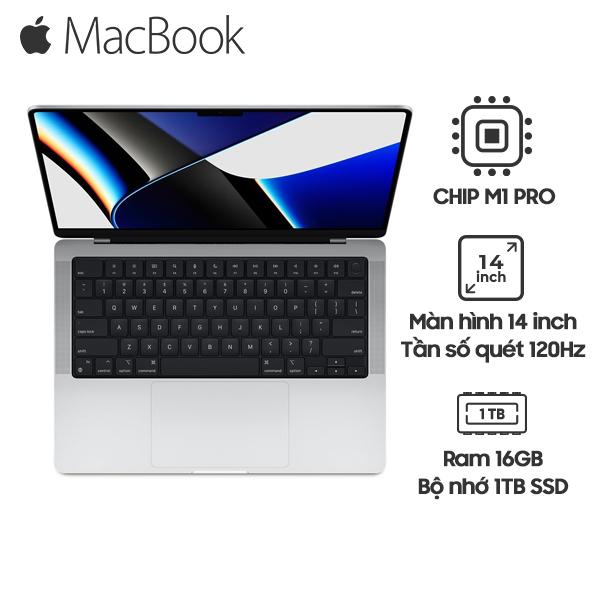 MacBook Pro 2021 14 Inch Chip M1 Pro 16GB/1TB SSD Chính Hãng