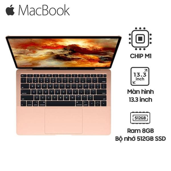 MacBook Air 2020 13 Inch Chip M1 8GB | 512GB SSD Chính Hãng (MGN73, MGNA3, MGNE3)