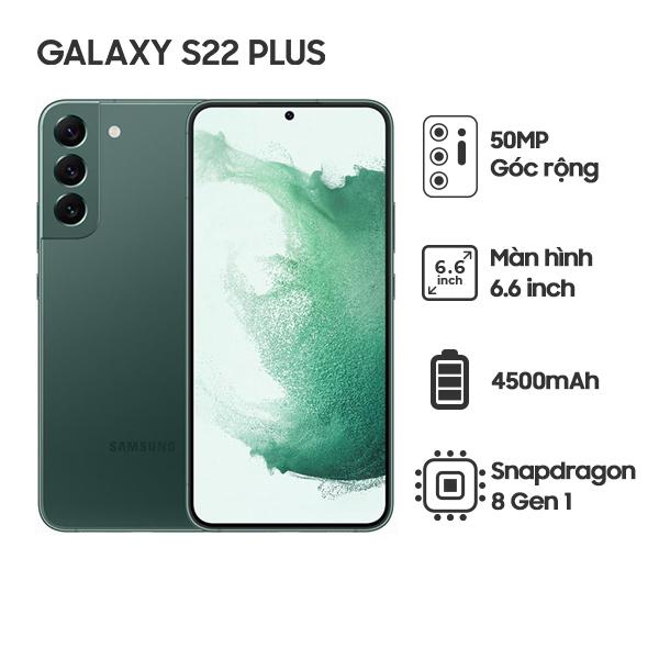 Samsung Galaxy S22 Plus 8G/128GB Chính Hãng - BHĐT