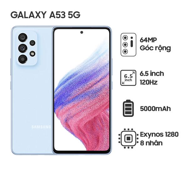 Samsung Galaxy A53 5G 8G/128GB Chính Hãng - BHĐT