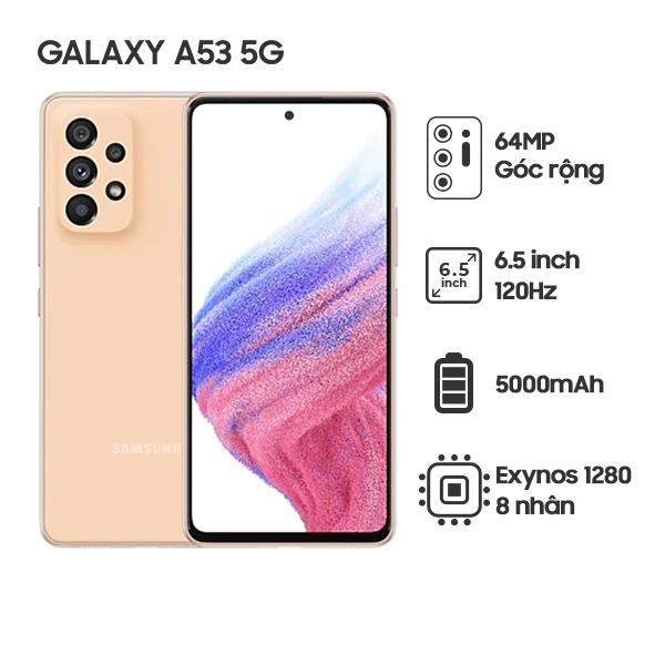 Samsung Galaxy A53 5G 8G/128GB Chính Hãng - BHĐT