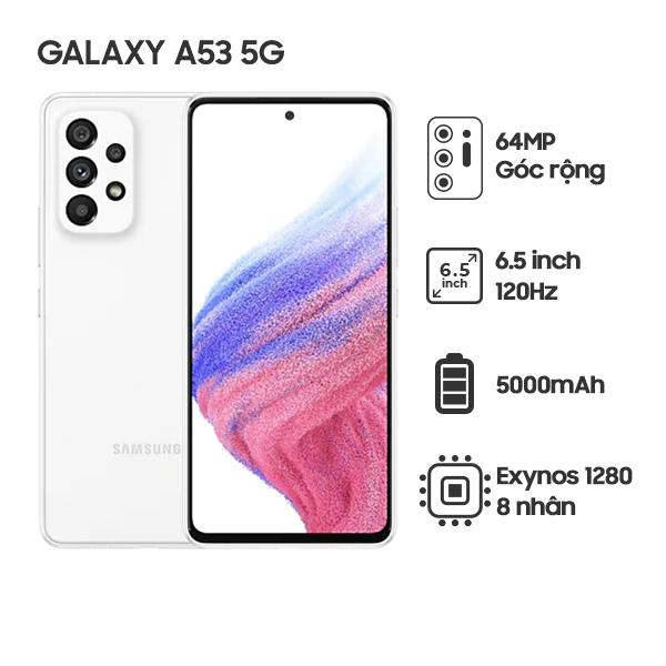 Samsung Galaxy A53 5G 8G/128GB Chính Hãng - BHĐT