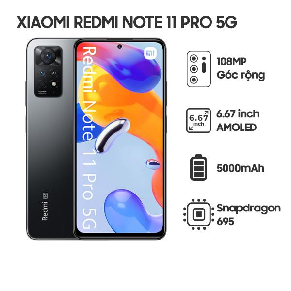 Xiaomi Redmi Note 11 Pro 5G 8G/128GB Chính Hãng