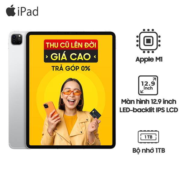 iPad Pro M1 12.9 inch 2021 Wifi 5G 1TB Chính Hãng