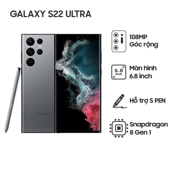 Samsung Galaxy S22 Ultra 12G/256GB Chính Hãng - BHĐT