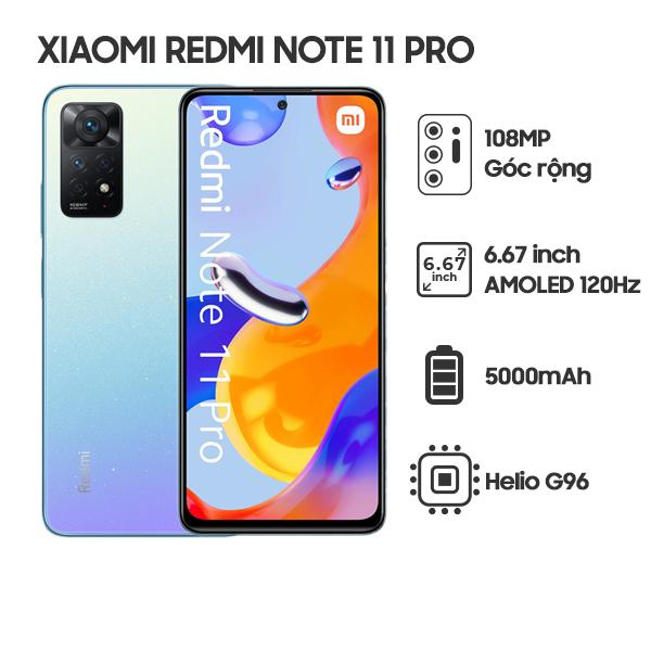 Xiaomi Redmi Note 11 Pro 4G 8G/128GB Chính Hãng