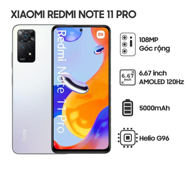 Xiaomi Redmi Note 11 Pro 4G 8G/128GB Chính Hãng