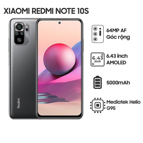 Xiaomi Redmi Note 10s 6G/128GB Chính Hãng