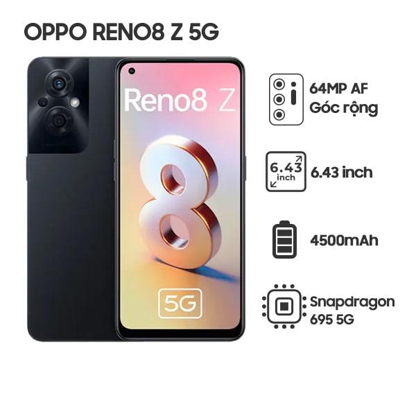 Oppo Reno 8 Z 5G 8G/256GB Chính Hãng