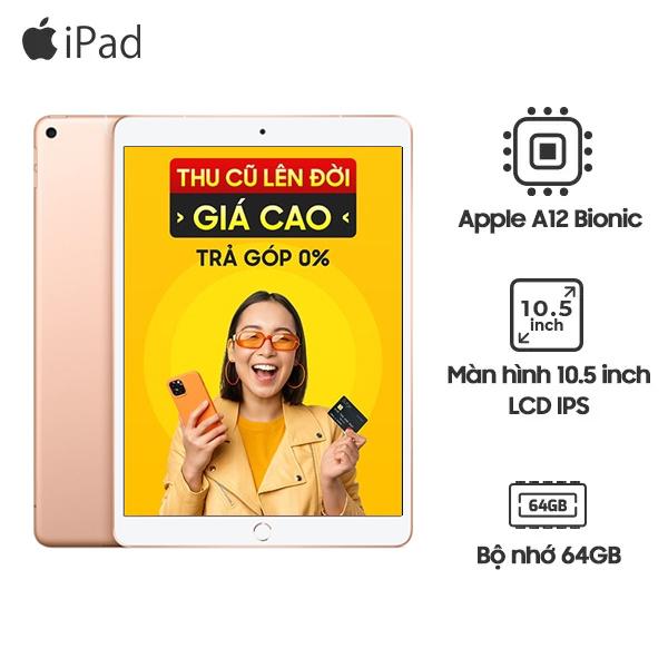 iPad Air 3 10.5 inch Wifi 64GB 2019 Demo Mới - Chưa Kích Hoạt