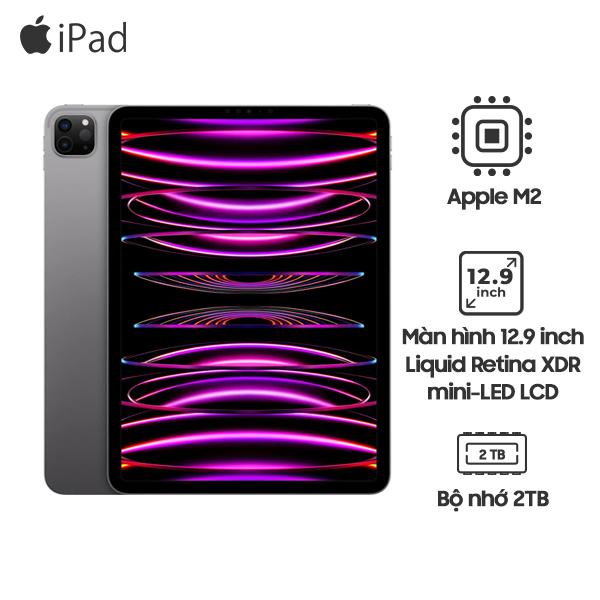 iPad Pro M2 12.9 inch 2022 Wifi 2TB Chính Hãng