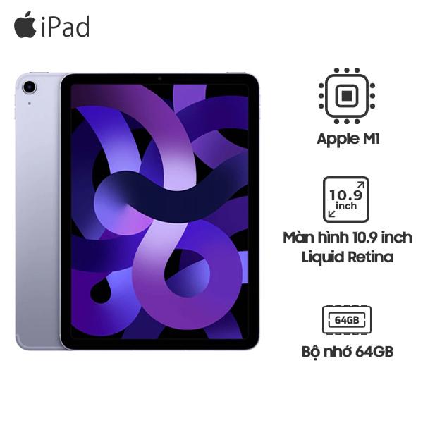 iPad Air 5 10.9 inch 2022 Wifi 5G 64GB Chính Hãng