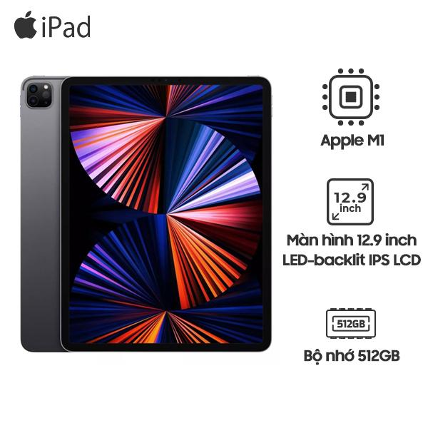 iPad Pro M1 12.9 inch 2021 Wifi 5G 512GB Chính Hãng
