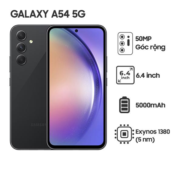 Samsung Galaxy A54 5G 8GB/256GB Chính Hãng - BHĐT