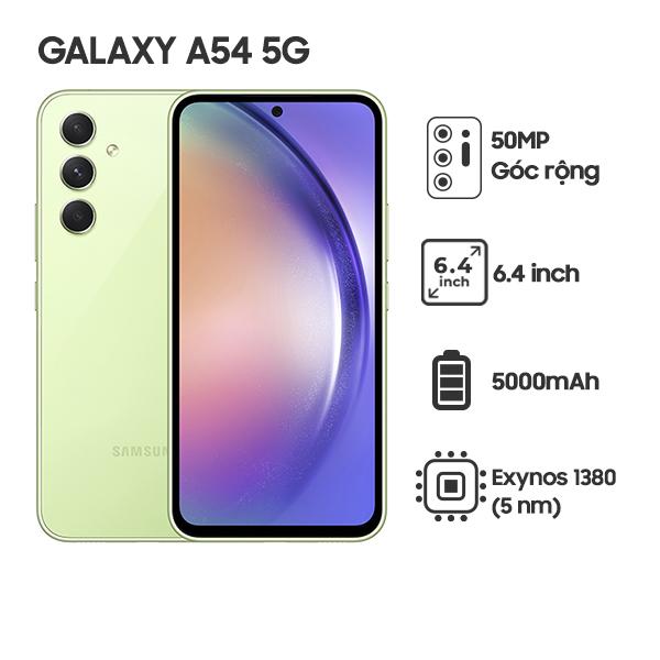 Samsung Galaxy A54 5G 8GB/256GB Chính Hãng - BHĐT