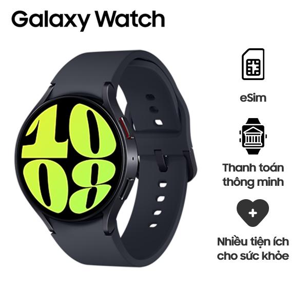 Samsung Galaxy Watch 6 44mm LTE Chính Hãng - BHĐT