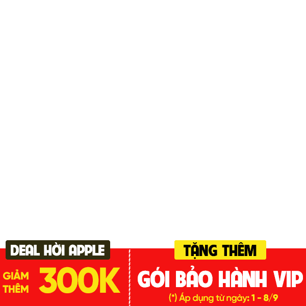 Herobadge: Deal Hời Apple 300K - BH VIP