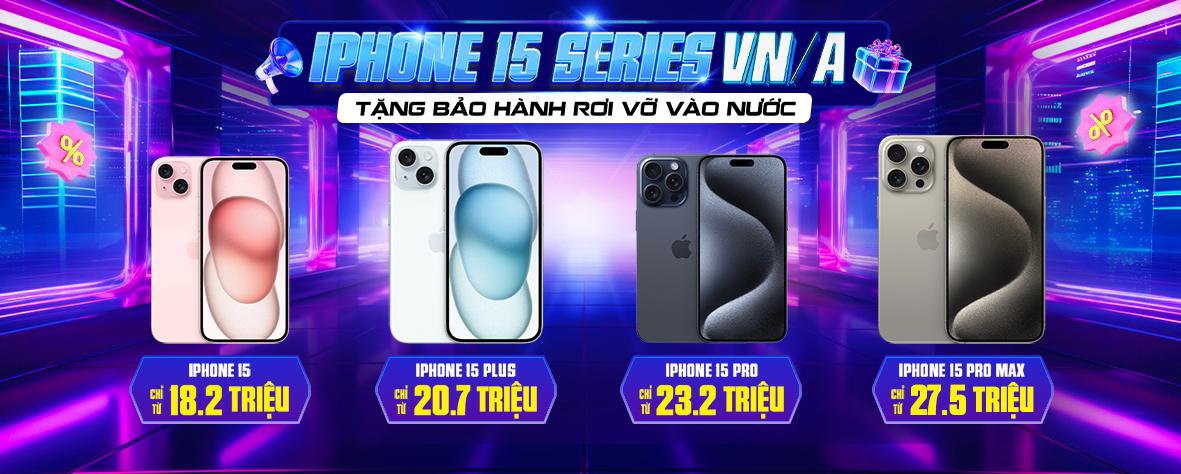 IPHONE 15 SERIES VN/A