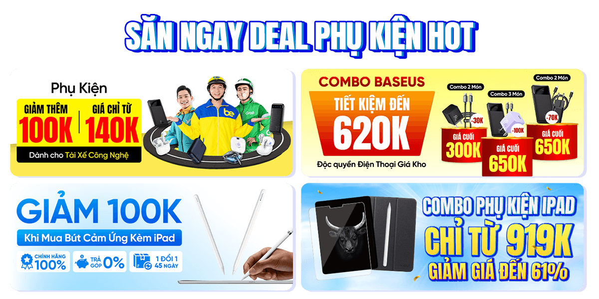 SĂN NGAY DEAL PHỤ KIỆN HOT