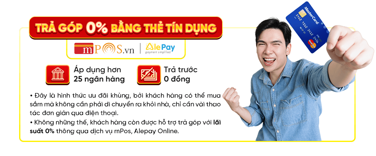 TRẢ GÓP 0% BẰNG THẺ TÍN DỤNG