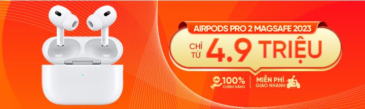 tai-nghe-apple-airpods-pro-2-magsafe-charge-2023-chinh-hang-1697438840