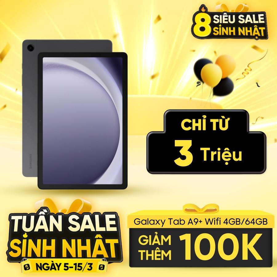 Samsung Galaxy Tab A9 Plus Wifi 4GB/64GB Chính Hãng - BHĐT