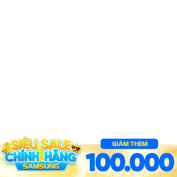 Brand Day - Samsung 100K