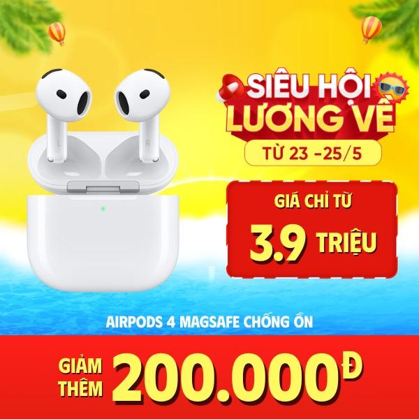 Tai nghe Apple AirPods 4 Magsafe (Chống ồn) Chính Hãng VN/A