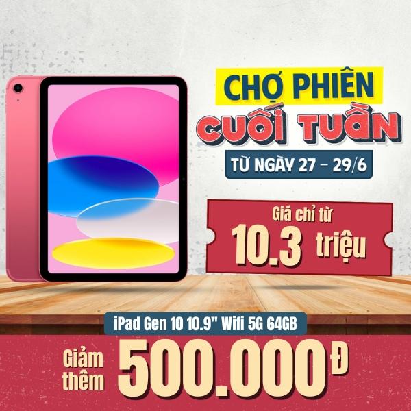 iPad Gen 10 10.9 inch Wifi 5G 64GB  | Chính Hãng Apple Việt Nam