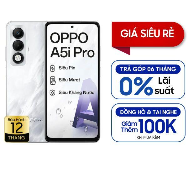 OPPO A5i Pro 8GB/128GB Chính Hãng 