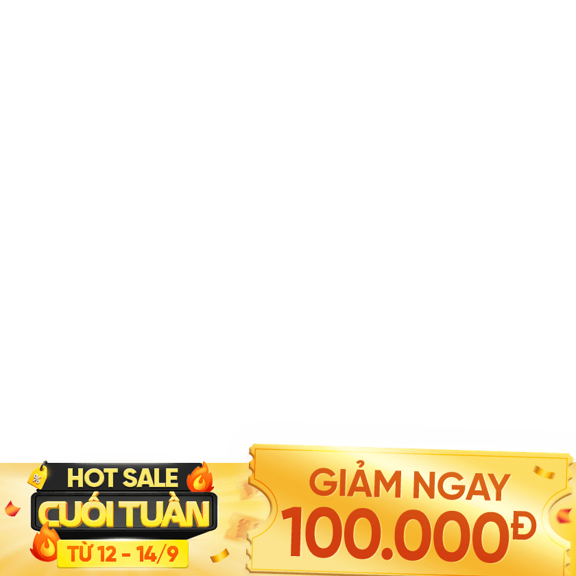 Hot sale cuối tuần 12-14/09 100k