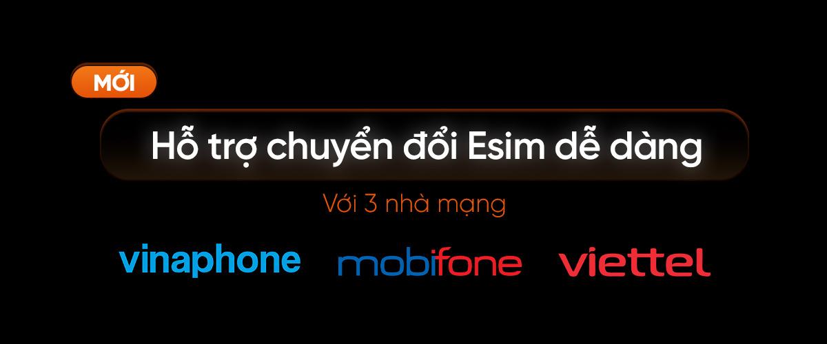 Hỗ trợ chuyển đổi eSim