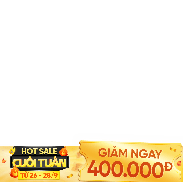 Hot sale cuối tuần 26-28/09 400k