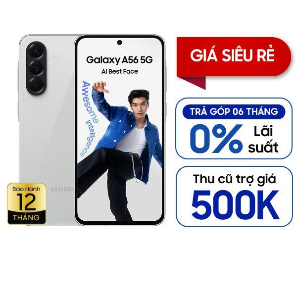 Samsung Galaxy A56 5G 8GB/128GB Chính Hãng - BHĐT