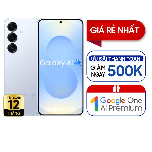 Samsung Galaxy S25 12GB/256GB Chính Hãng - BHĐT