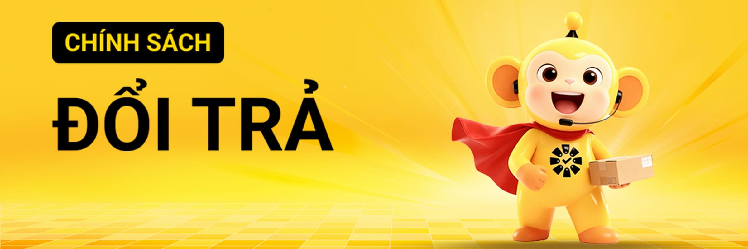 CHÍNH SÁCH ĐỔI TRẢ