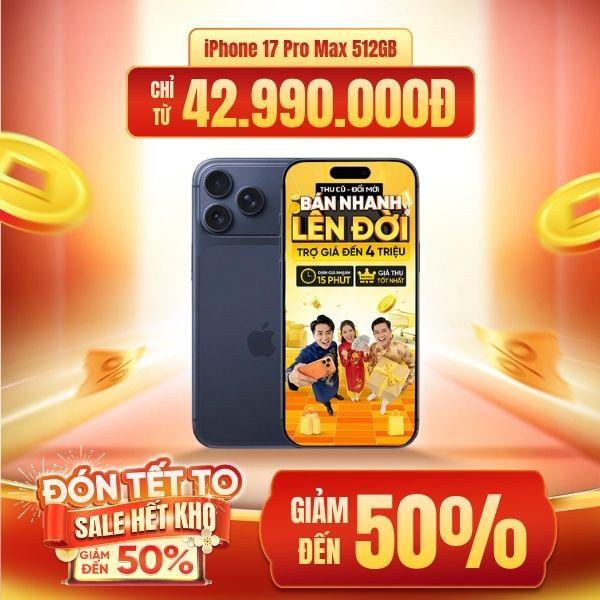 iPhone 17 Pro Max 512GB | Chính Hãng Apple Việt Nam