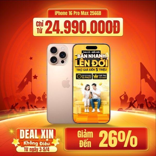 iPhone 16 Pro Max 256GB Máy Đẹp