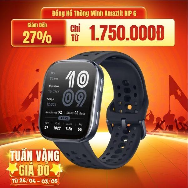 Đồng Hồ Thông Minh Amazfit BIP 6 Chính Hãng