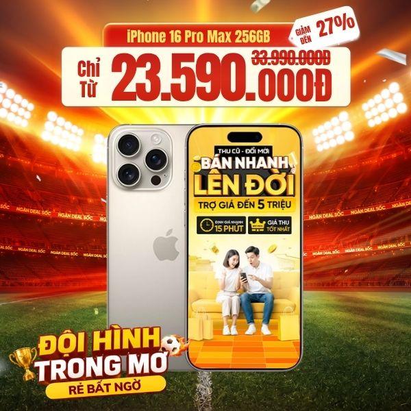 iPhone 16 Pro Max 256GB Cũ 99%
