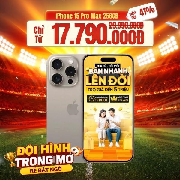 iPhone 15 Pro Max 256GB Cũ 99%