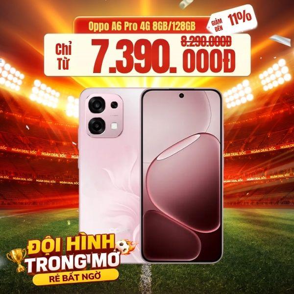 Oppo A6 Pro 4G 8GB/128GB Chính Hãng