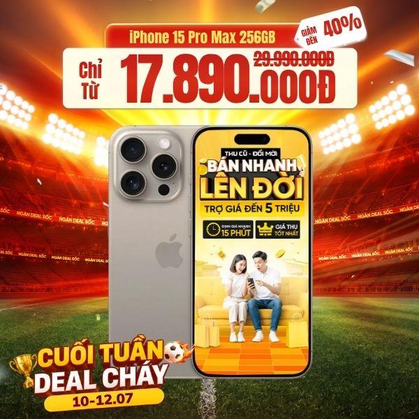 iPhone 15 Pro Max 256GB Cũ 99%