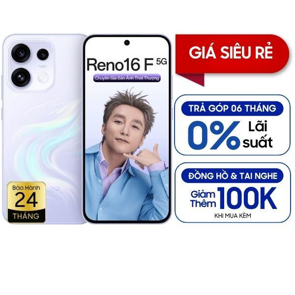 Oppo Reno16 F 5G 8GB/256GB Chính Hãng