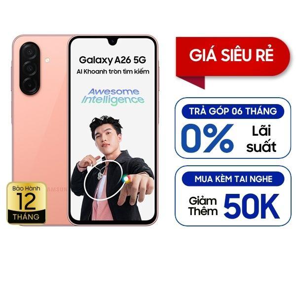 Samsung Galaxy A26 5G 8GB/128GB Chính Hãng - BHĐT
