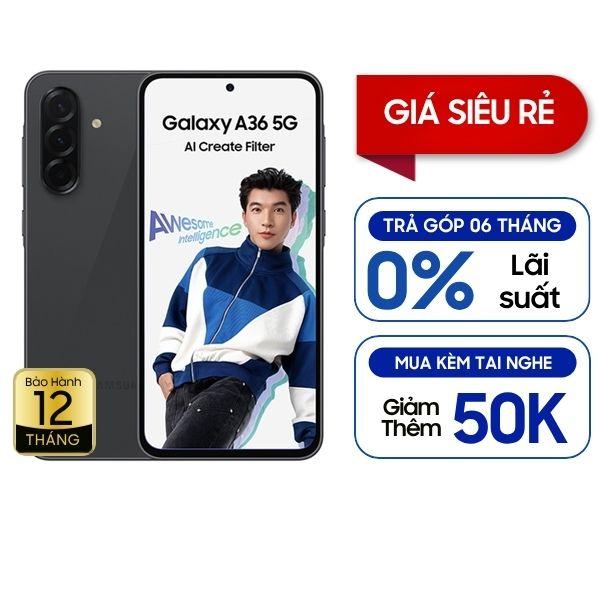 Samsung Galaxy A36 5G 8GB/128GB Chính Hãng - BHĐT