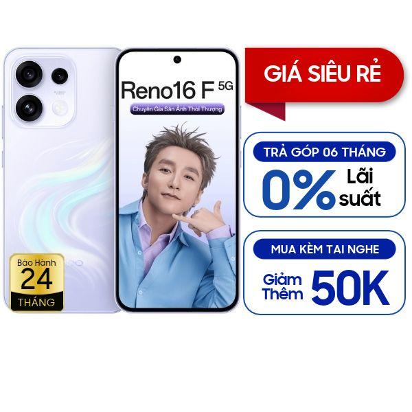Oppo Reno16 F 5G 8GB/128GB Chính Hãng