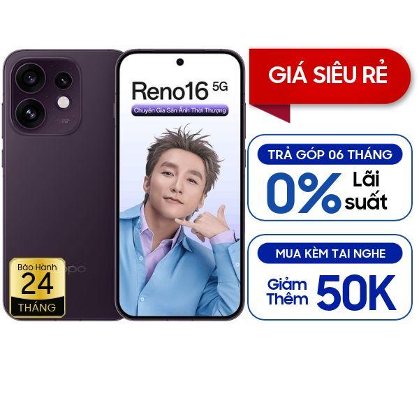 Oppo Reno16 5G 8GB/256GB Chính Hãng