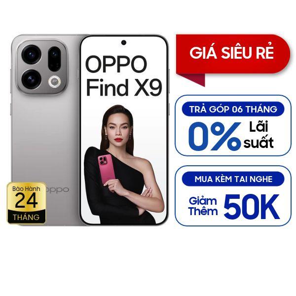 Oppo Find X9 5G 16GB/512GB  Chính Hãng