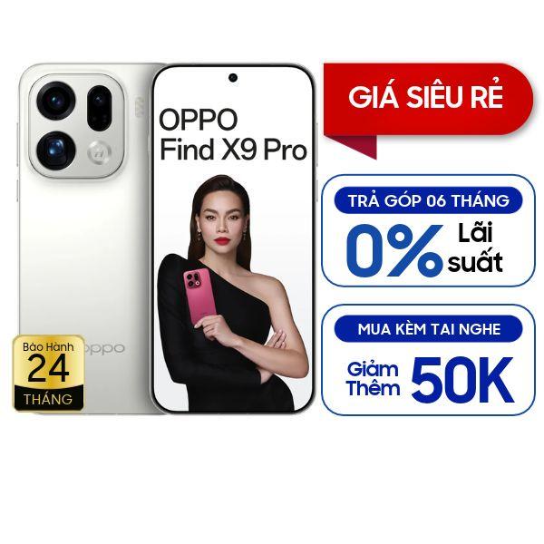 Oppo Find X9 Pro 5G 16GB/512GB Chính Hãng